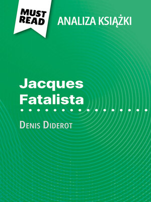 cover image of Jacques Fatalista książka Denis Diderot (Analiza książki)